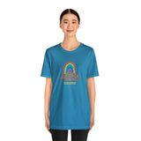 Try To Be A Rainbow In Someone's Cloud T-Shirt