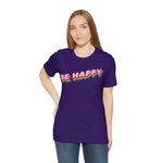 Be Happy T-Shirt