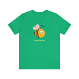 Bee Happy As Can Bee T-Shirt