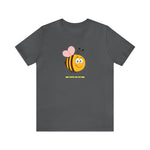 Bee Happy As Can Bee T-Shirt