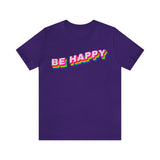 Be Happy T-Shirt