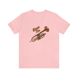 Blow Me, Trumpet T-Shirt